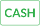 Cash